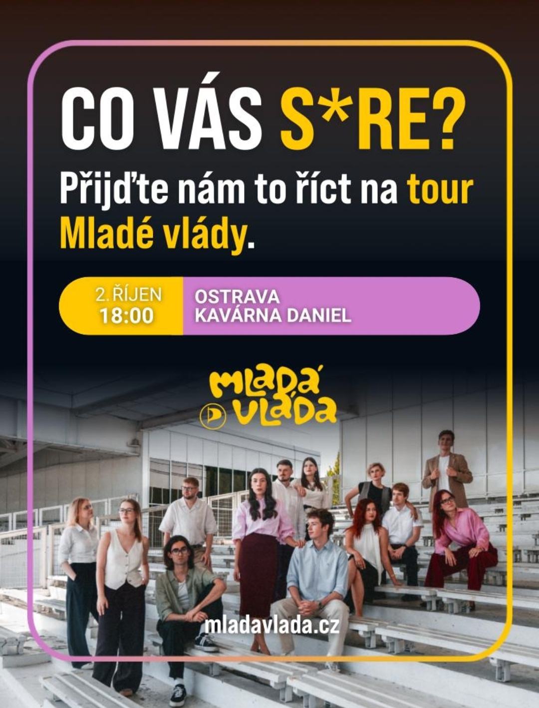 Mladá vláda vyráží na tour